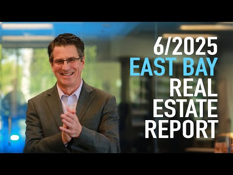June 2025 East Bay Real Estate – Sales Trends (video)